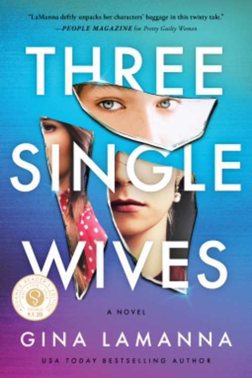 Three Single Wives by Gina LaManna