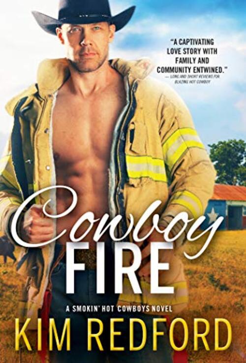 Cowboy Fire by Kim Redford