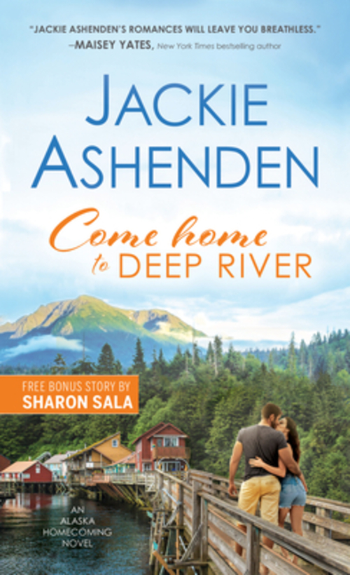 Come Home to Deep River by Jackie Ashenden