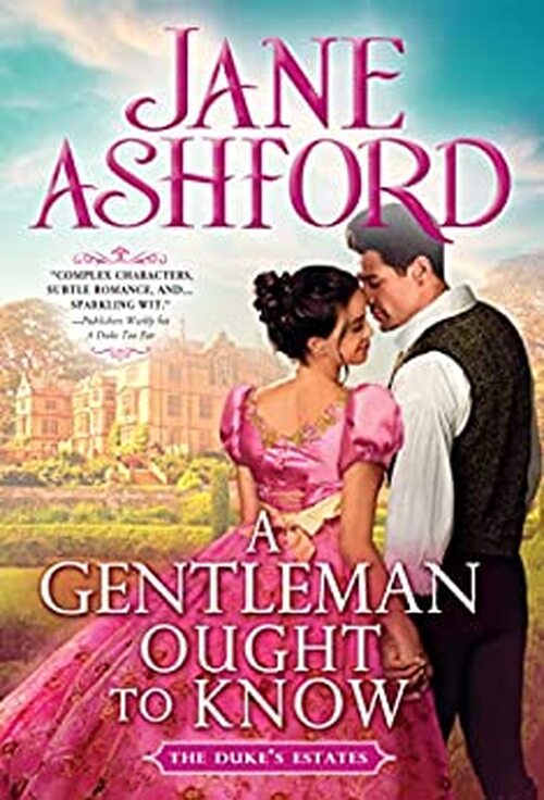 A Gentleman Ought to Know by Jane Ashford
