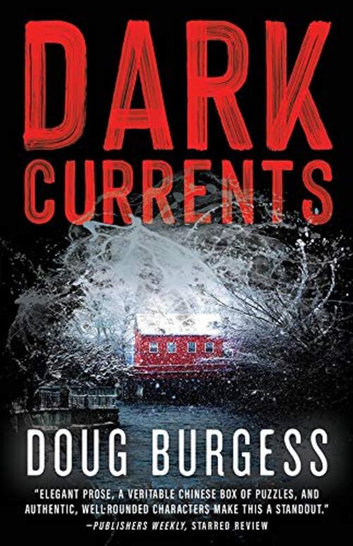 Dark Currents by Doug Burgess