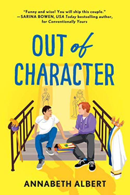 Out of Character by Annabeth Albert