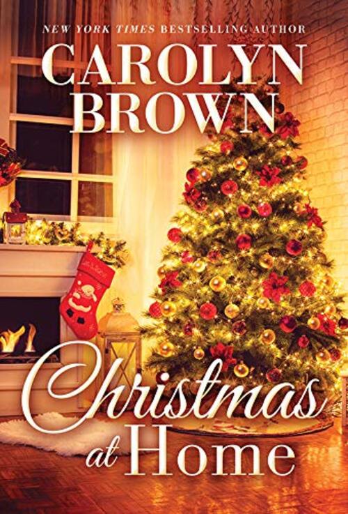 Christmas at Home by Carolyn Brown