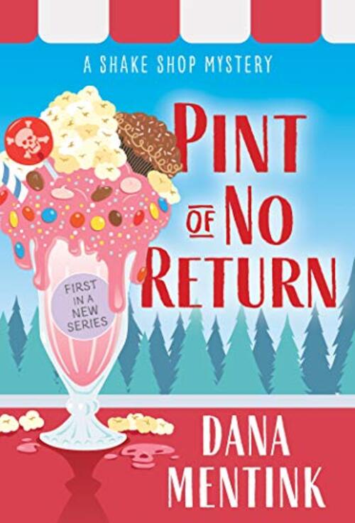 Excerpt of Pint of No Return by Dana Mentink