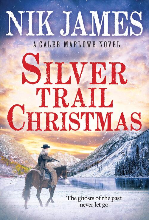 Silver Trail Christmas by Nik James
