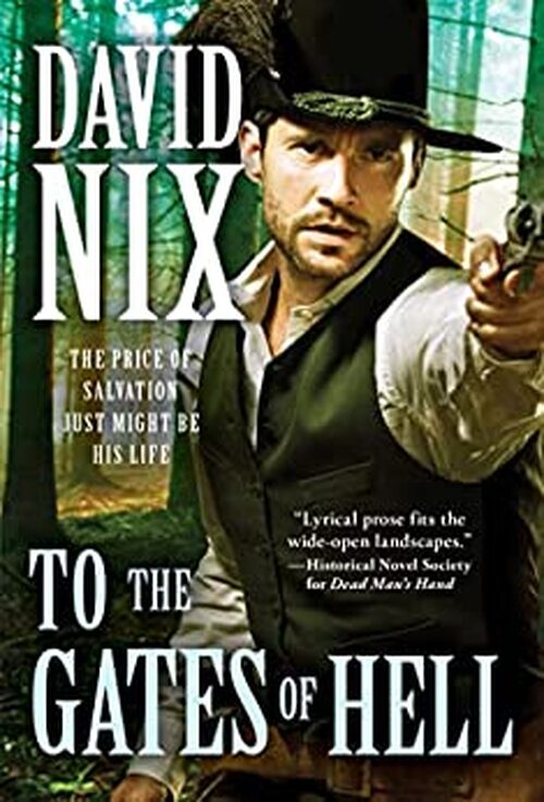 To the Gates of Hell by David Nix