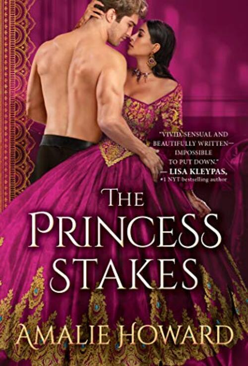 The Princess Stakes by Amalie Howard