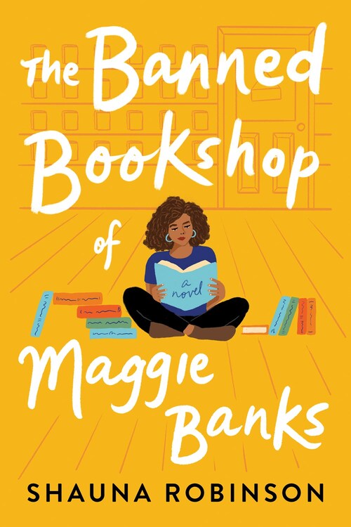 The Banned Bookshop of Maggie Banks by Shauna Robinson