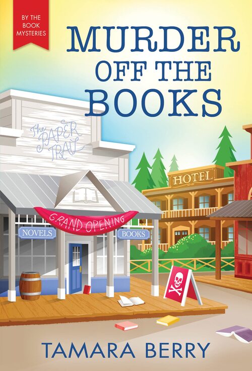 Murder Off the Books by Tamara Berry