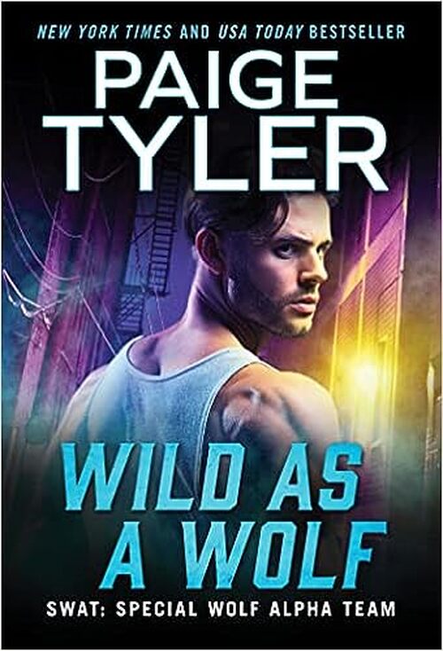 Wild As a Wolf by Paige Tyler