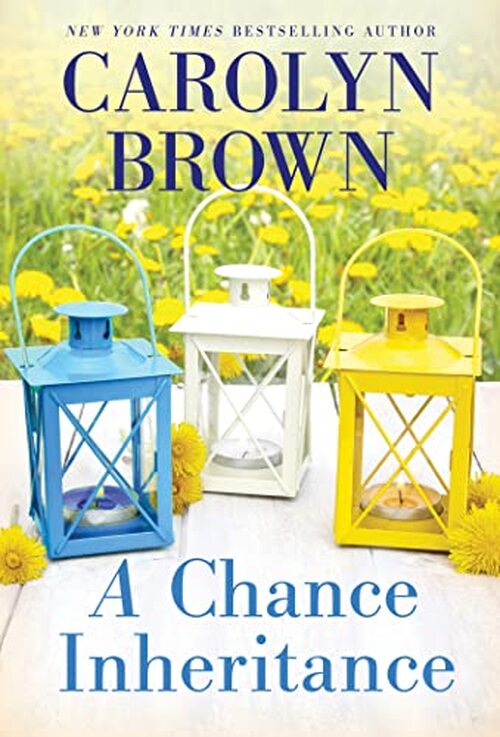 A Chance Inheritance by Carolyn Brown