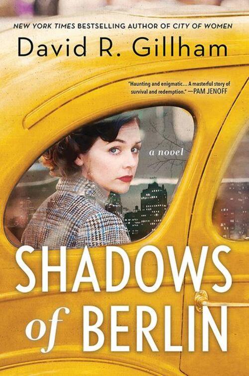 Shadows Of Berlin by David R. Gillham