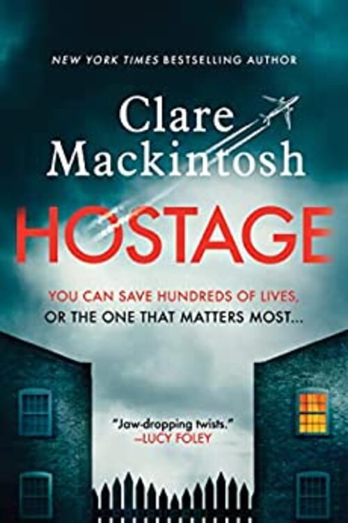 Hostage by Clare Mackintosh
