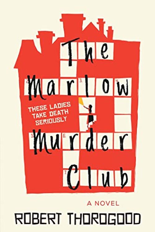 THE MARLOW MURDER CLUB