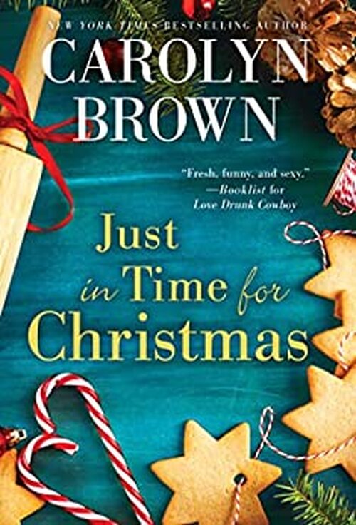 Just in Time for Christmas by Carolyn Brown
