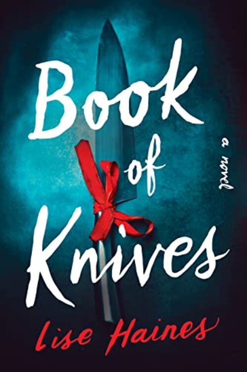 Book of Knives by Lise Haines