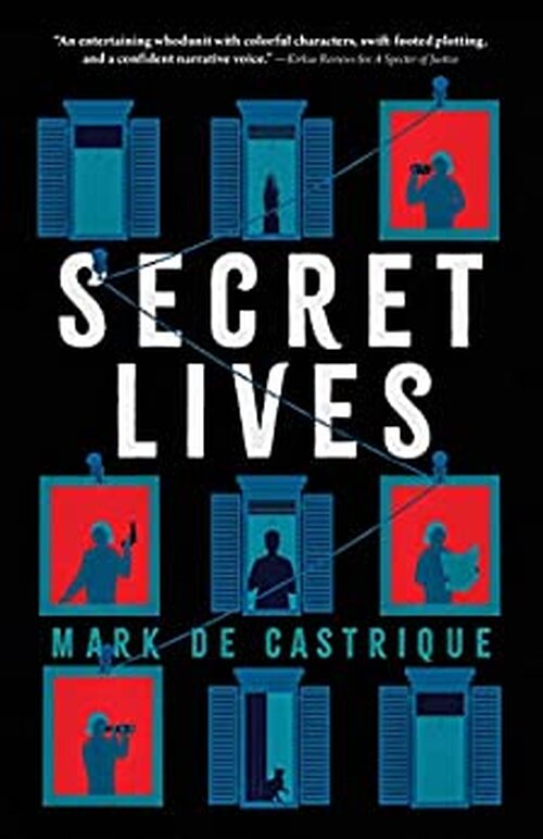 Secret Lives by Mark de Castrique