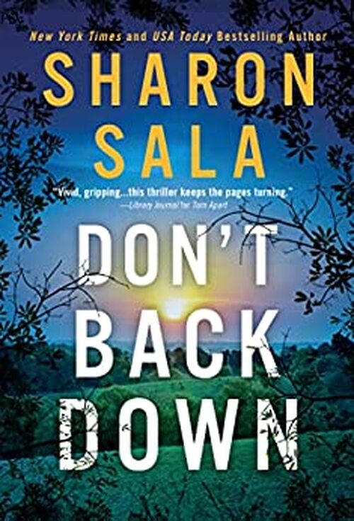 Don't Back Down by Sharon Sala