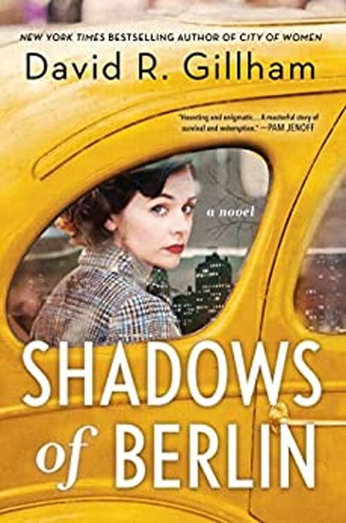 Shadows of Berlin by David R. Gillham
