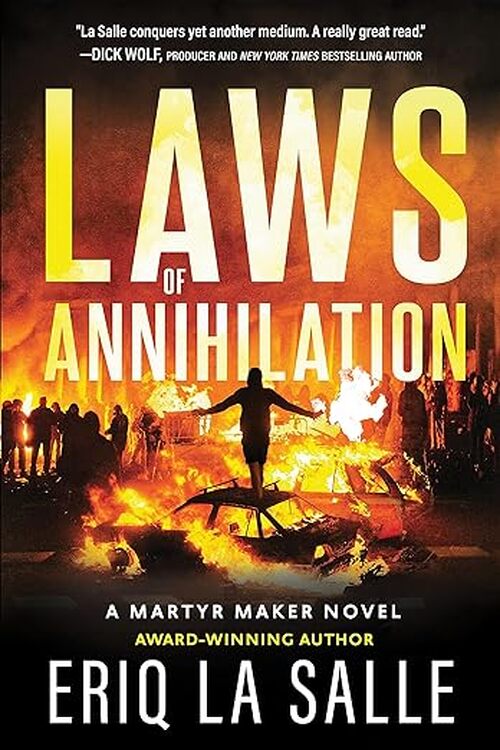 Laws of Annihilation by Eriq La Salle