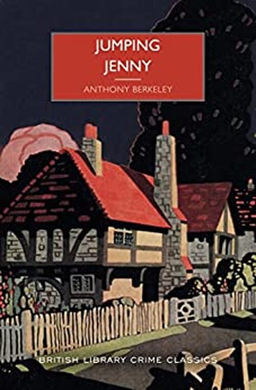 Jumping Jenny by Anthony Berkeley