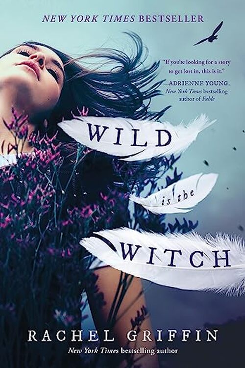 Wild Is the Witch by Rachel Griffin