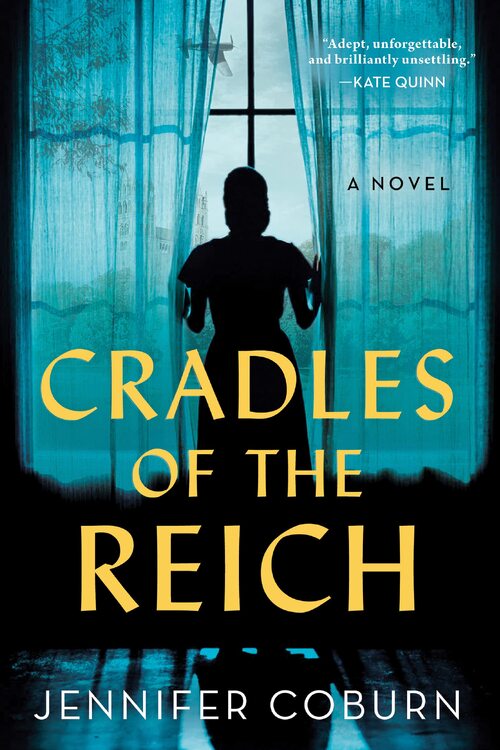 Cradles of the Reich by Jennifer Coburn