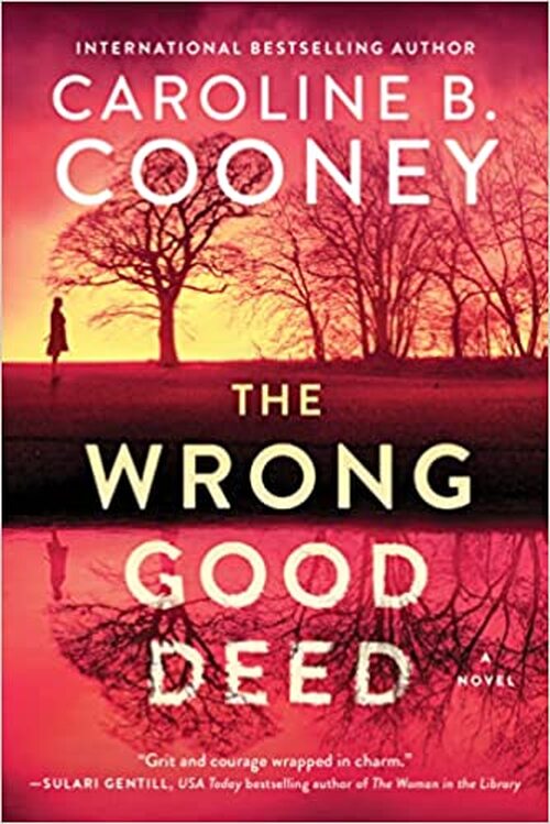The Wrong Good Deed by Caroline B. Cooney