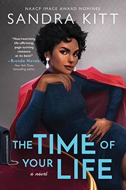 The Time of Your Life by Sandra Kitt
