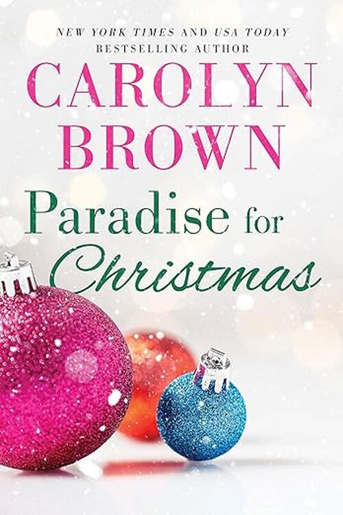 Paradise for Christmas by Carolyn Brown
