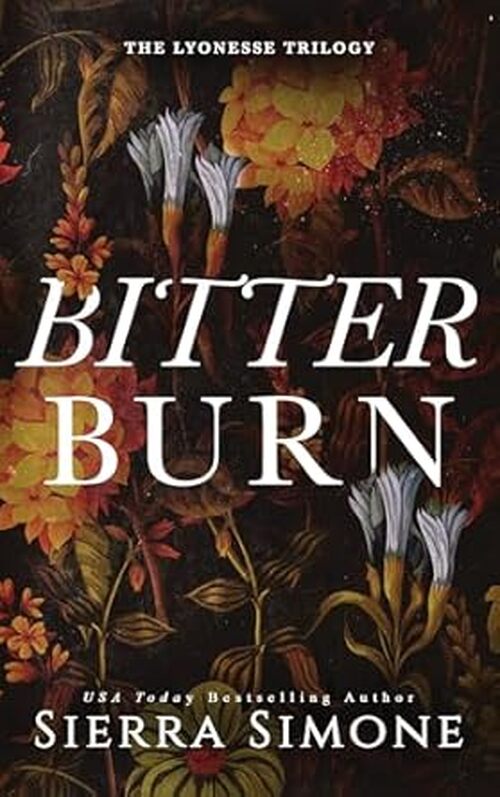 Bitter Burn by Sierra Simone