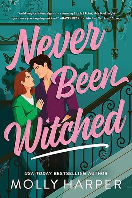 NEVER BEEN WITCHED