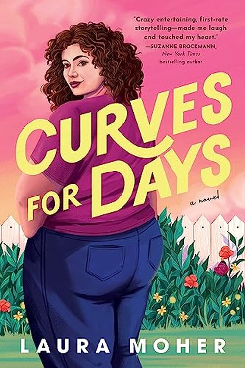 Curves for Days by Laura Moher
