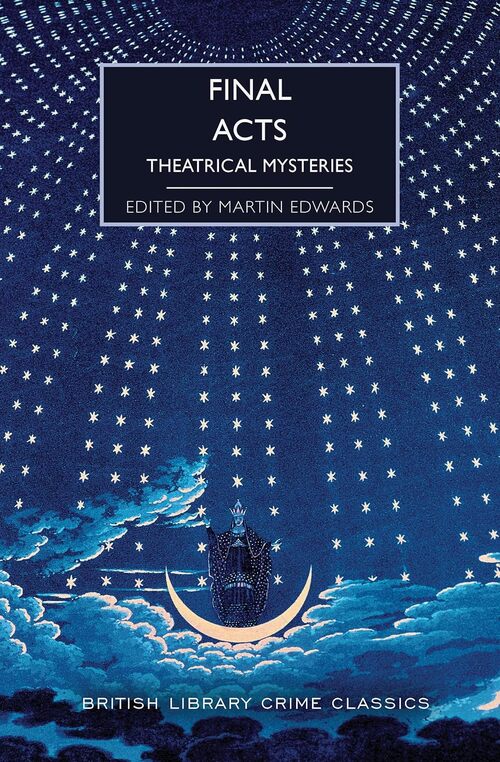 Final Acts by Martin Edwards