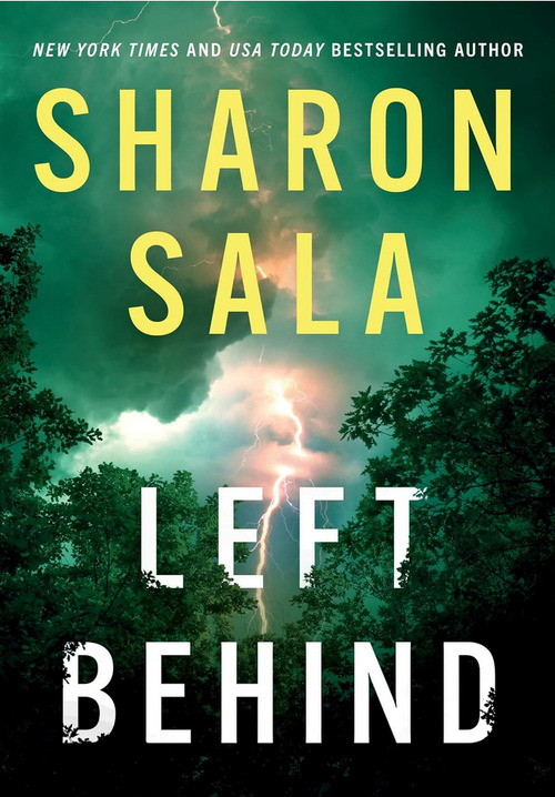 Left Behind by Sharon Sala