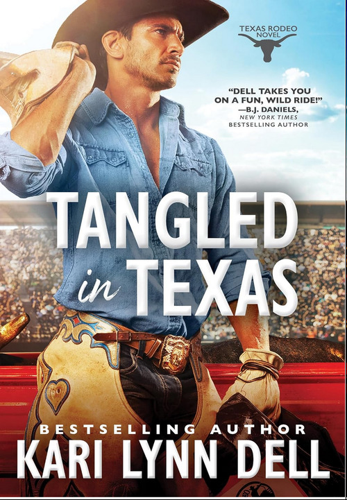 Tangled in Texas by Kari Lynn Dell