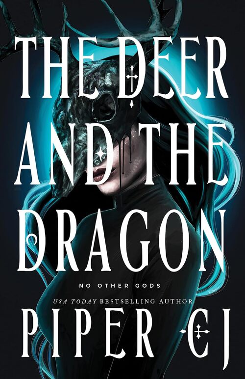 The Deer and the Dragon by Piper CJ