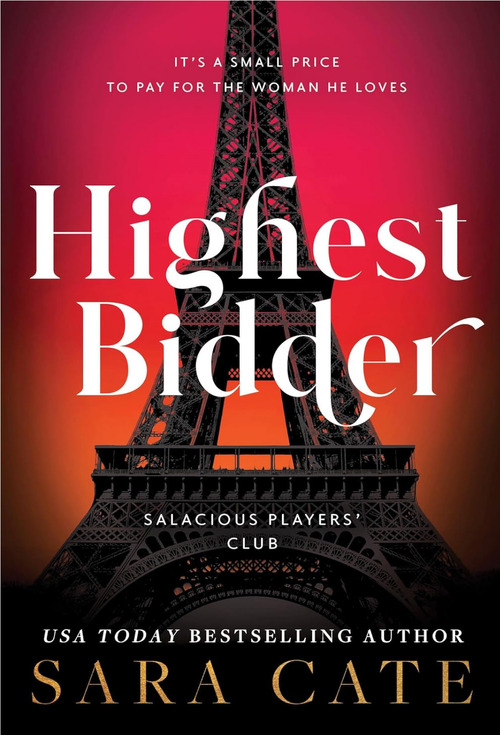 Highest Bidder by Sara Cate