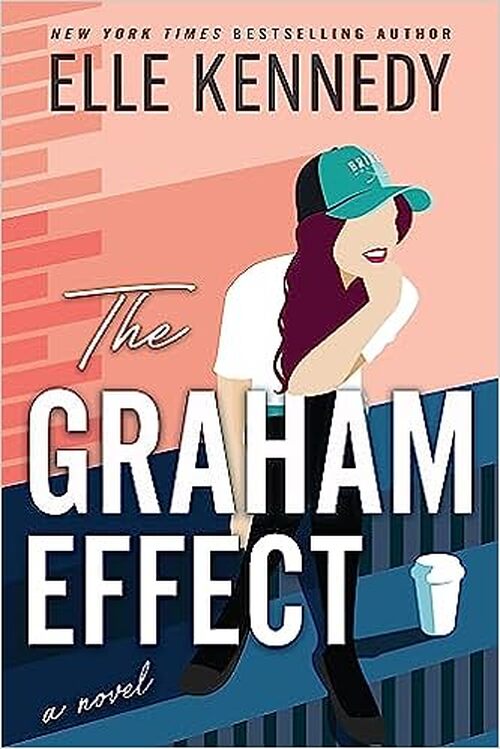 The Graham Effect by Elle Kennedy
