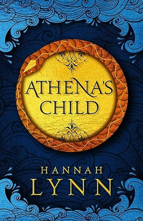 Athena's Child by Hannah Lynn