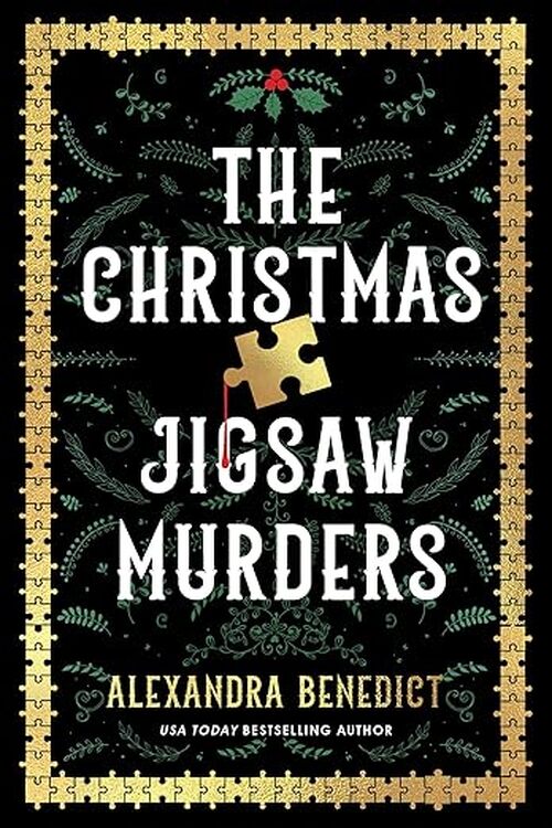 The Christmas Jigsaw Murders by Alexandra Benedict