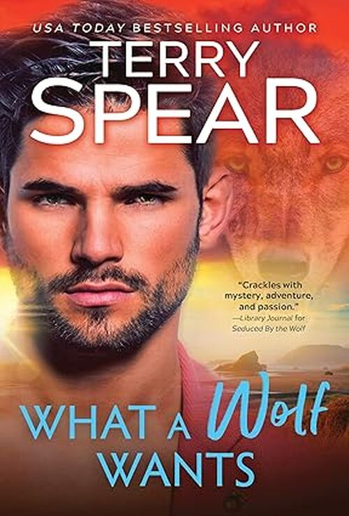 What a Wolf Wants by Terry Spear