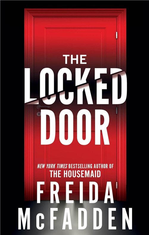 The Locked Door by Freida McFadden