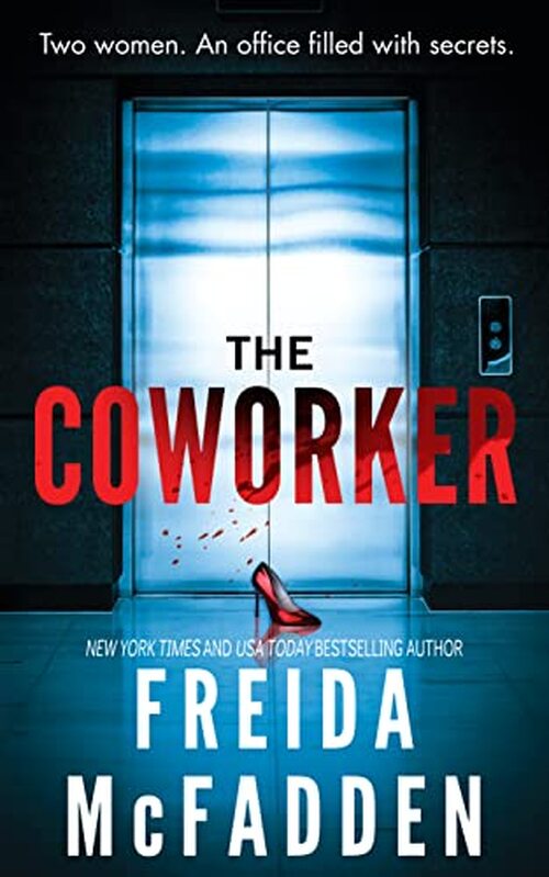 The Coworker by Freida McFadden
