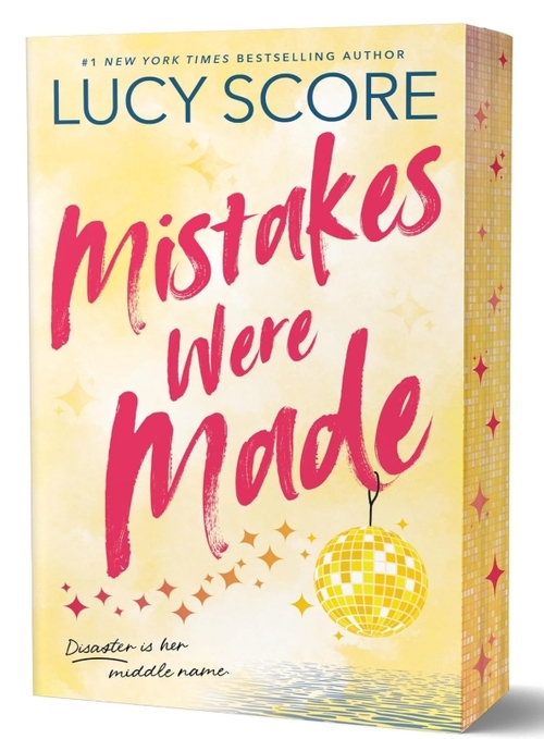 Mistakes Were Made by Lucy Score