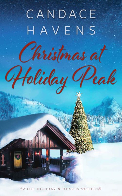 Christmas at Holiday Peak by Candace Havens