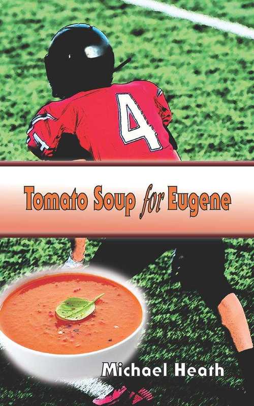 Tomato Soup For Eugene by Michael Heath