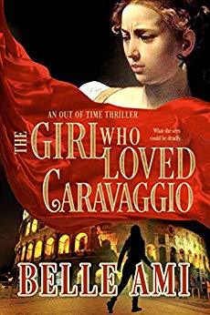 THE GIRL WHO LOVED CARAVAGGIO