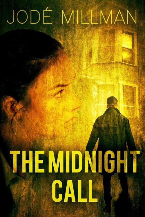 The Midnight Call by Jodé Millman