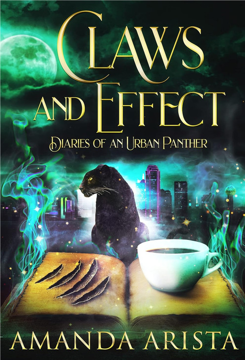 Claws and Effect by Amanda Arista